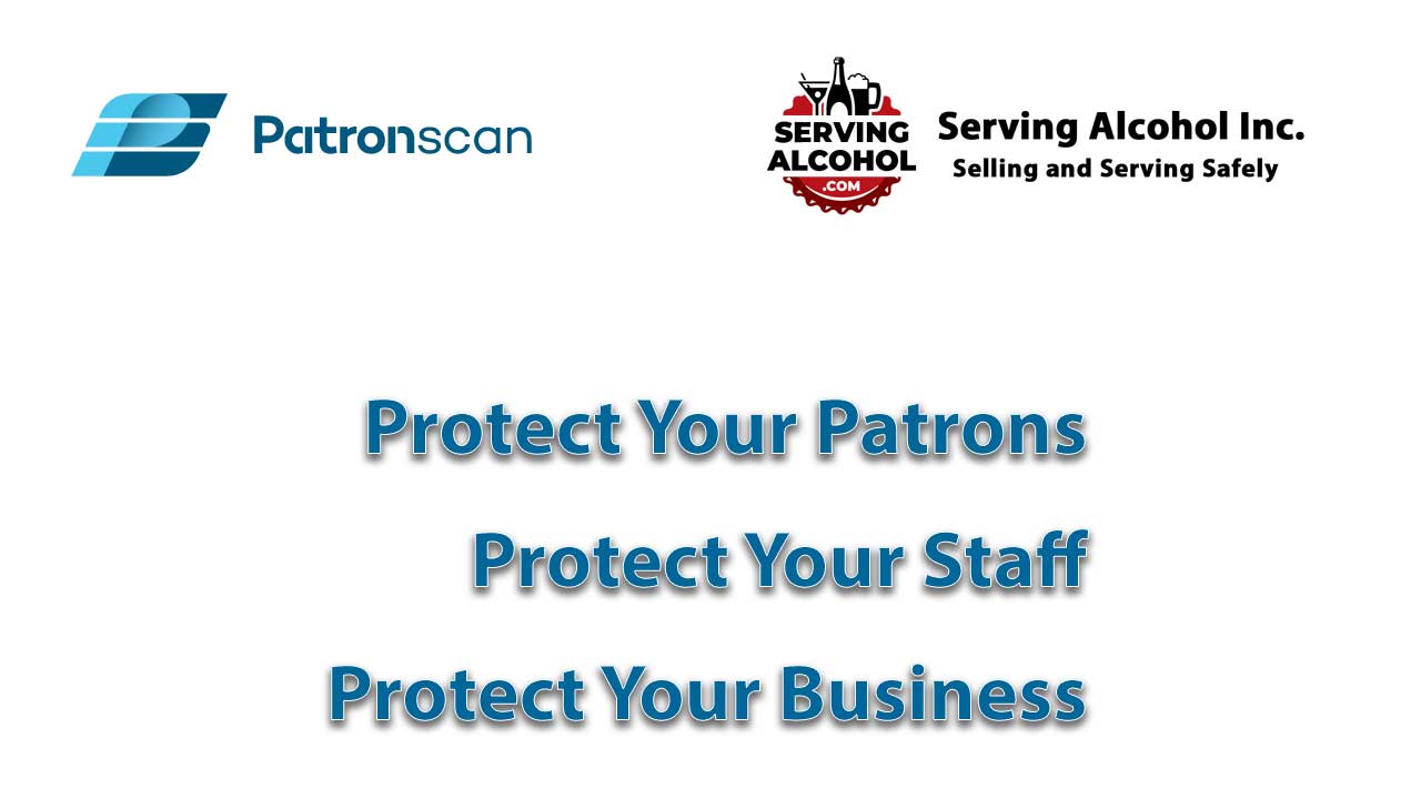 patronscan serving alcohol training id scanners
