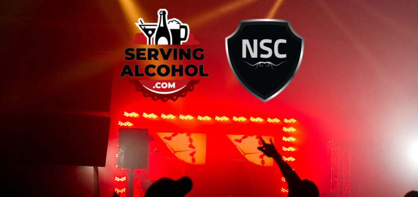 Serving Alcohol Inc. logo and NSC shield logo overlaid on a red-lit concert stage.