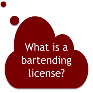 What is a bartending license?